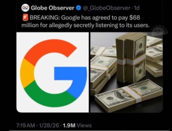 SM-67c-Google $68M fie for listening to users-CRPD-USED.JPG