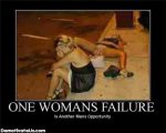 420201090629AM_womans-failure-mans-oppertunity-demotivational-poster.jpg