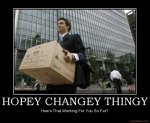 hopey-changey-thingy-demotivational-poster-1236611223.jpg