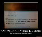 an-online-dating-legend-demotivational-poster-1231942219.jpg