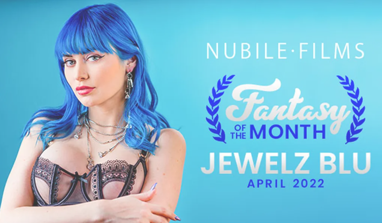 Nubile Films' Fantasy of the Month for April 2022: Jewelz Blu.